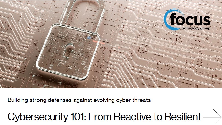 Cyber Security 101 – From Reactive to Resilient 2025 Presentation thumbnail
